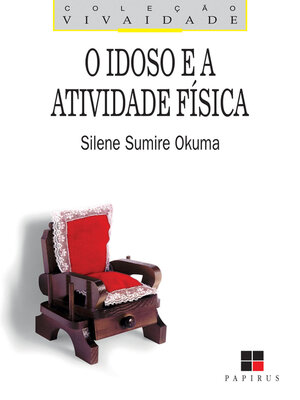 cover image of O Idoso e a atividade física